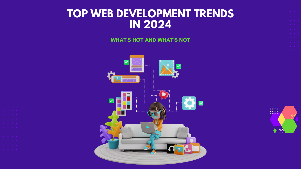 Web Development Trends 2024